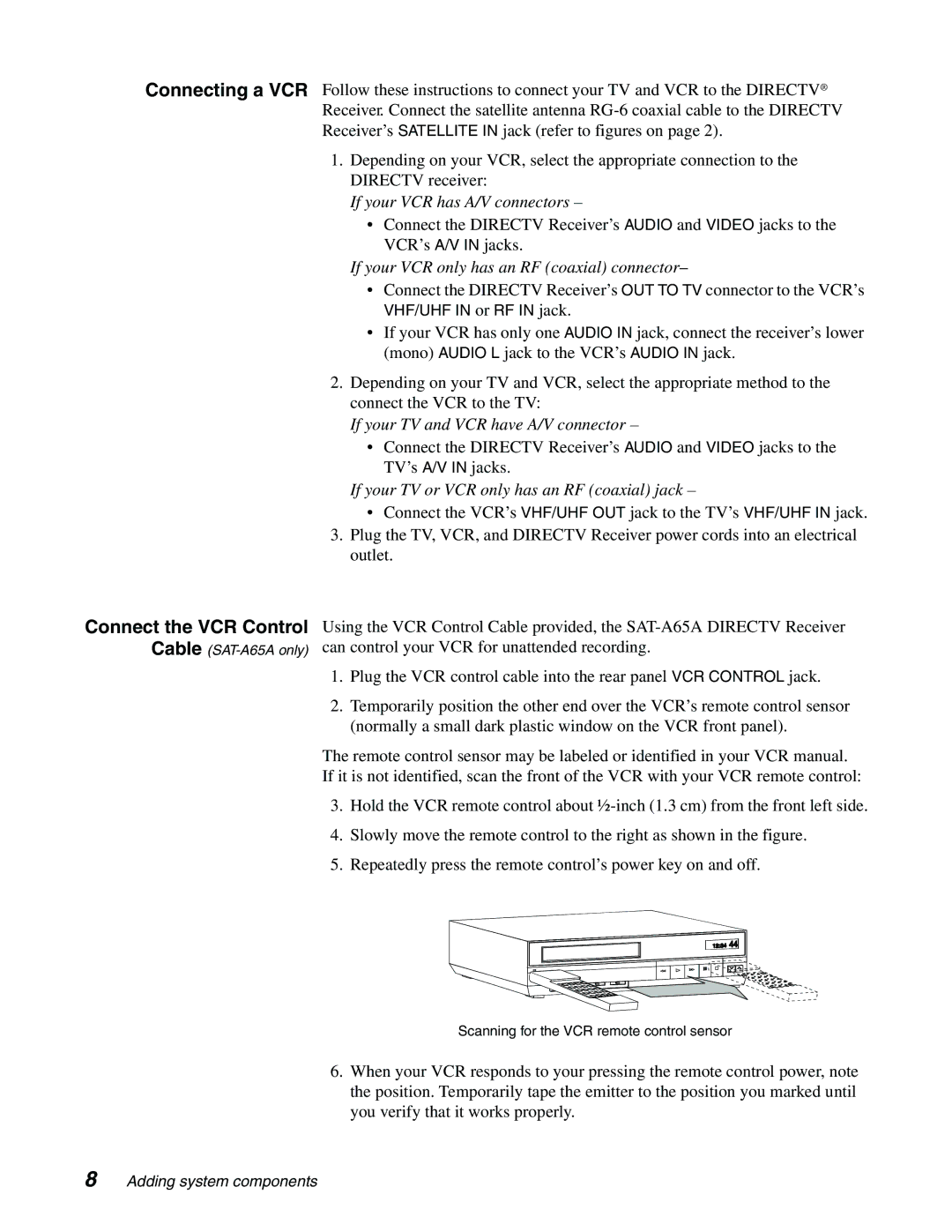 Sony SAT-B65A, SAT-A65A manual Connecting a VCR Connect the VCR Control, If your VCR only has an RF coaxial connector 