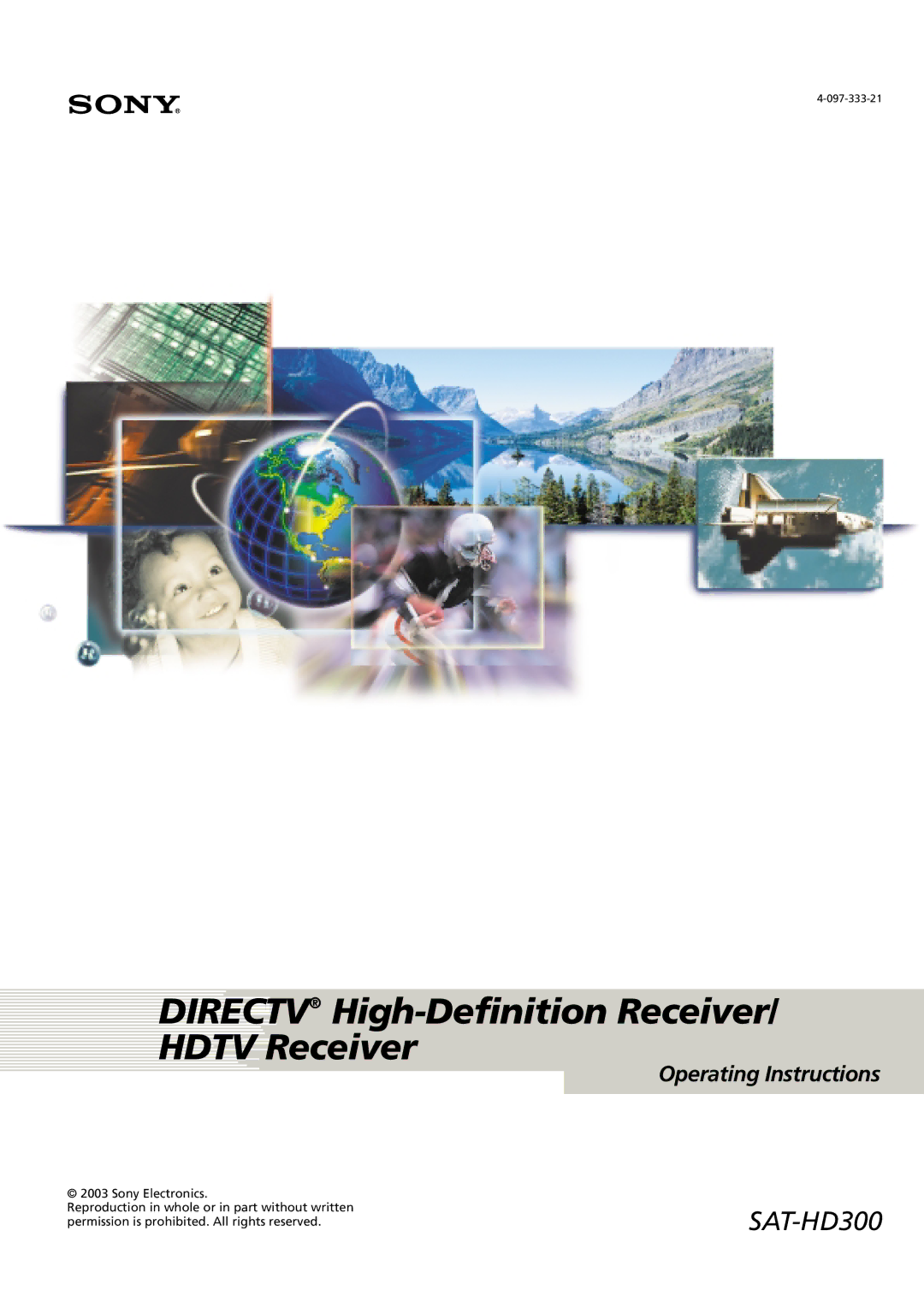 Sony SAT-HD300 operating instructions Directv High-Definition Receiver/ Hdtv Receiver 