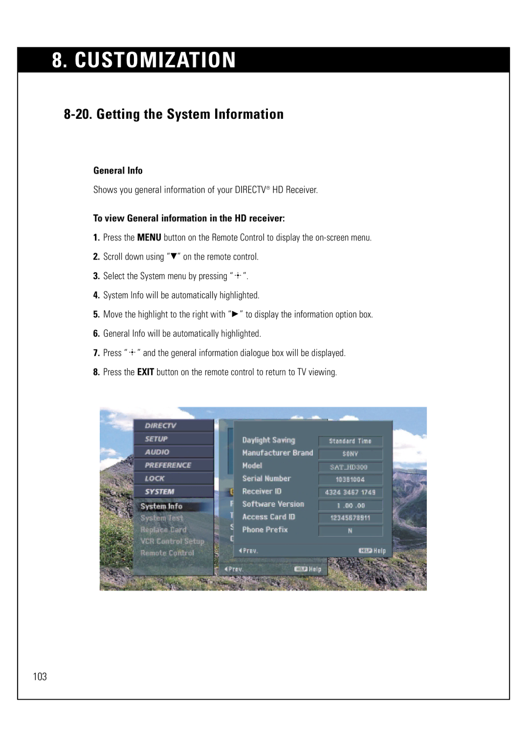 Sony SAT-HD300 Getting the System Information, General Info, Shows you general information of your Directv HD Receiver 