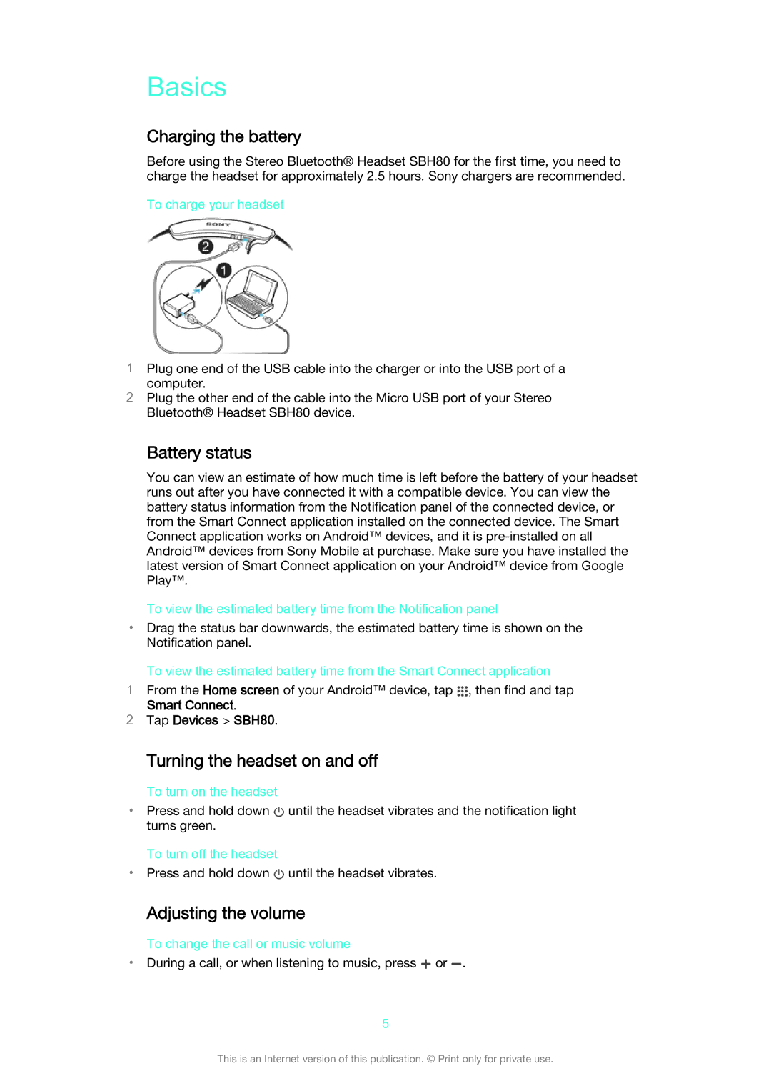 Sony SBH80 manual Basics, Charging the battery, Battery status, Turning the headset on and off, Adjusting the volume 