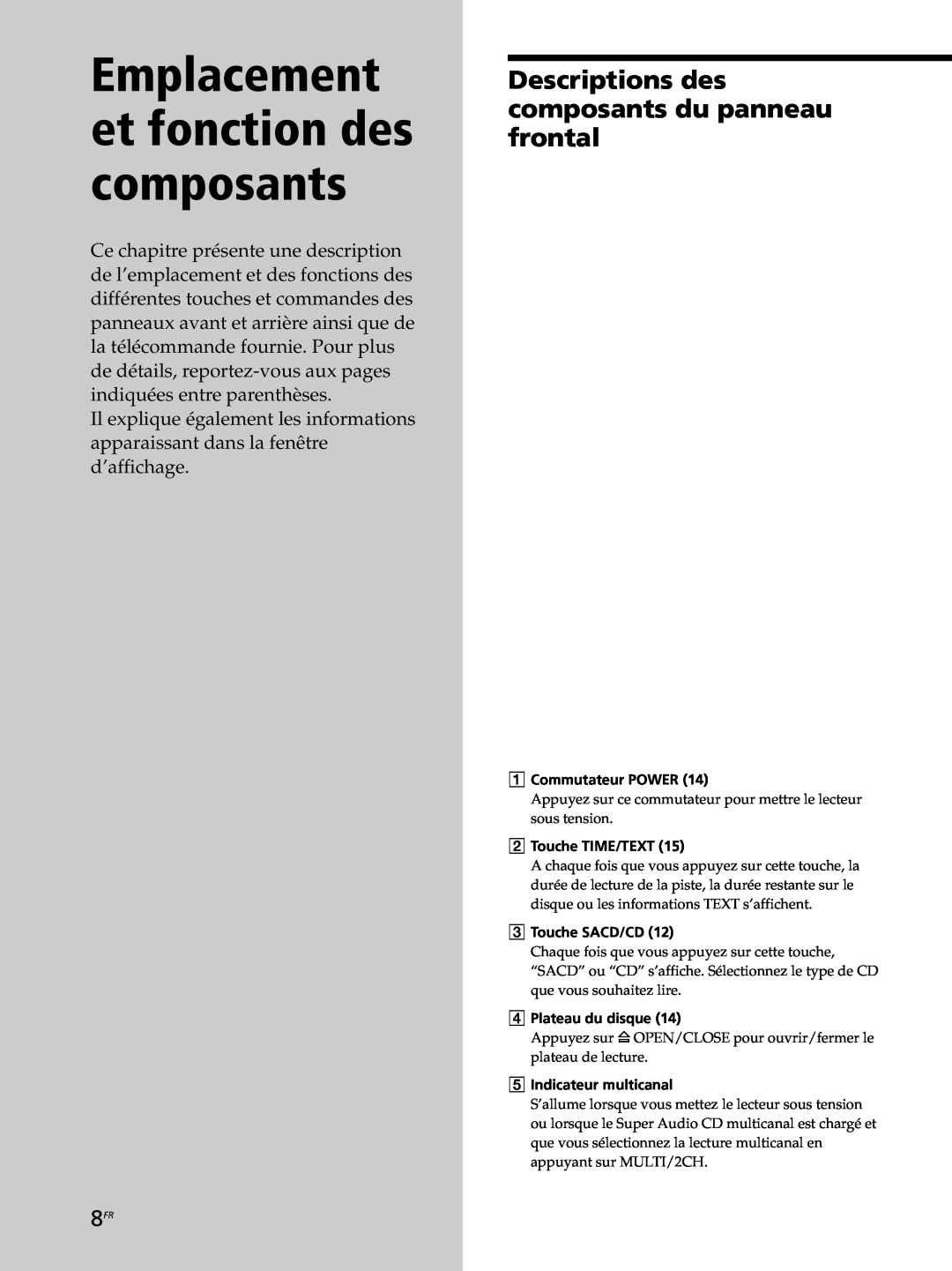 Sony SCD-XB770 Emplacement et fonction des composants, Descriptions des composants du panneau frontal 