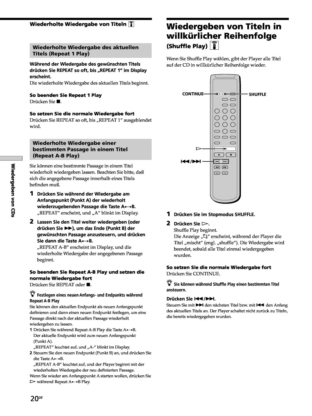 Sony SCD-XB770 20DE, Shuffle Play Z, Wiederholte Wiedergabe von Titeln Z, Wiederholte Wiedergabe des aktuellen 