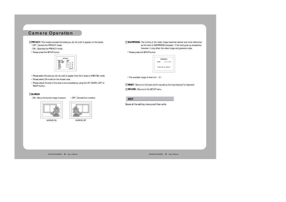 Sony SDC-313A instruction manual Exit, Saves all the setting menus and then exits, OFF Cancels the Privacy mode 