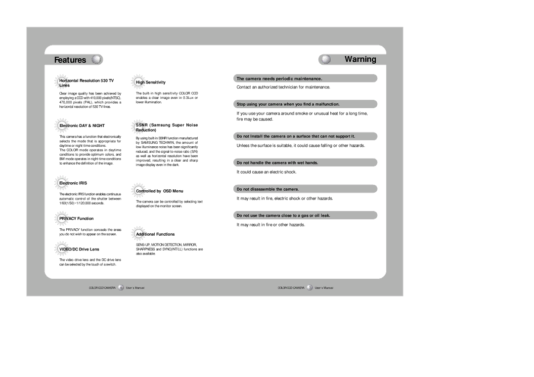 Sony SDC-415 SERIES instruction manual Features, Camera needs periodic maintenance 