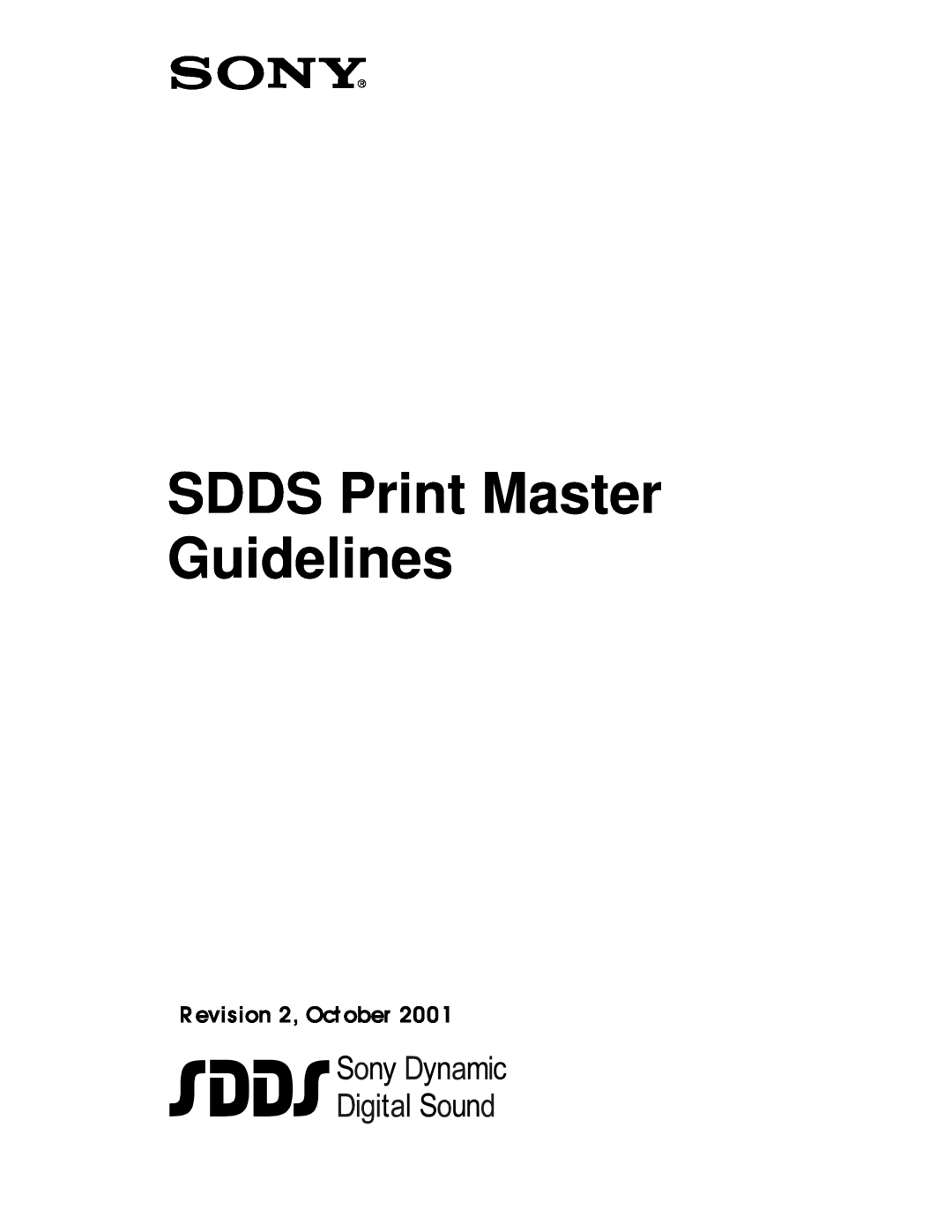 Sony manual SDDS Print Master Guidelines, R evision 2, October 