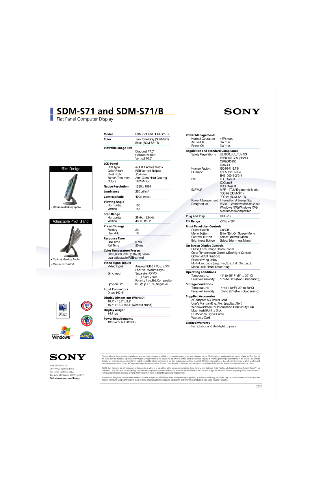 Sony SDM-S71 Model, Color, LCD Panel, Native Resolution, Luminance, Contrast Ratio, Viewing Angle, Scan Range, Tilt Range 