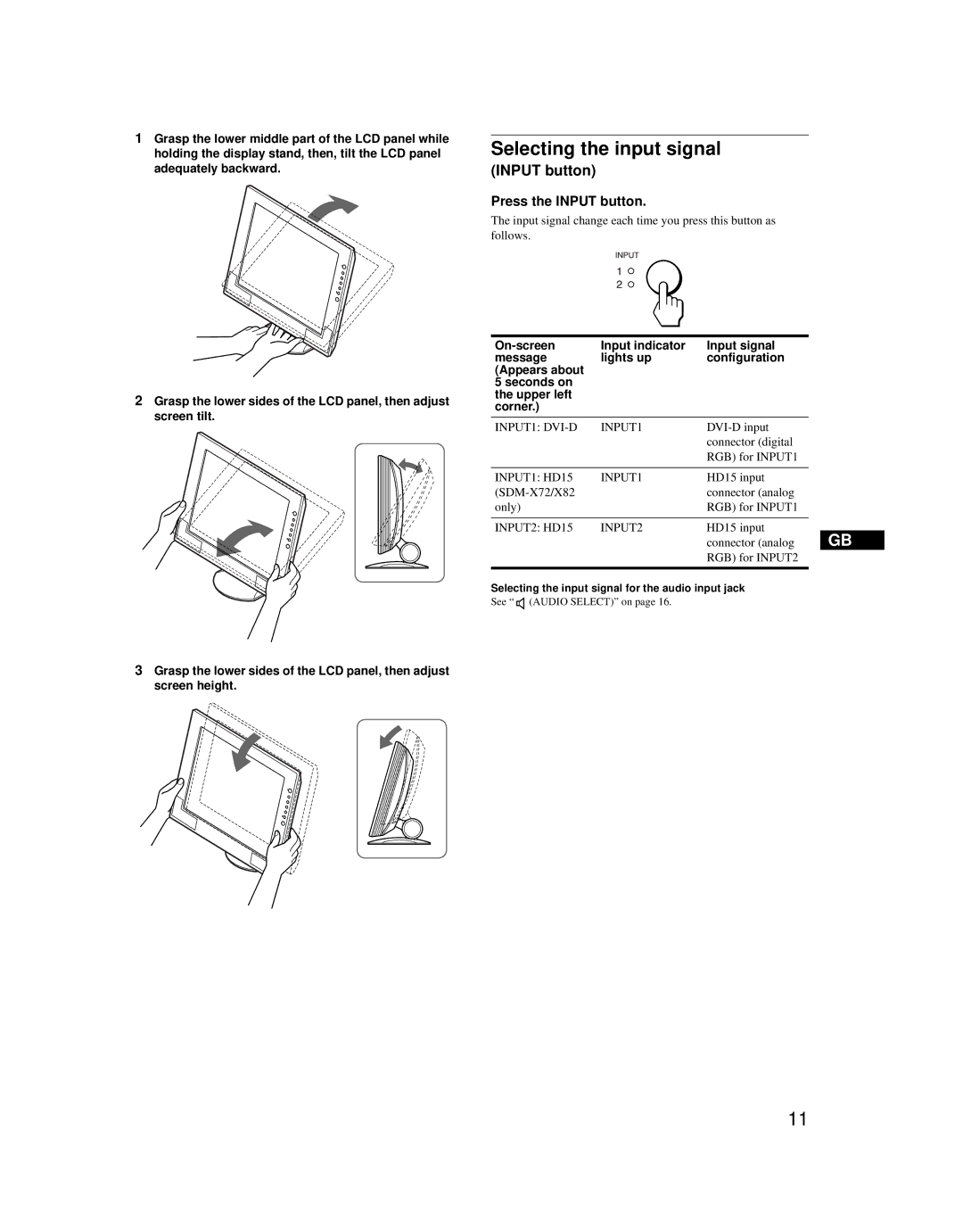 Sony SDM-X52 manual Press the Input button, Selecting the input signal for the audio input jack 