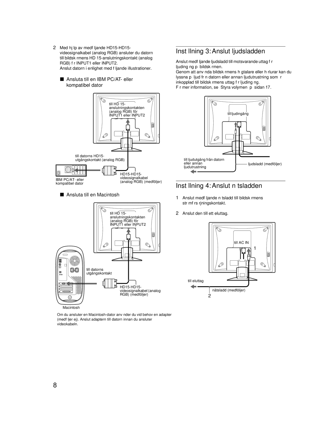 Sony SDM-X52 manual Inställning 3 Anslut ljudsladden, Inställning 4 Anslut nätsladden, Ansluta till en Macintosh 