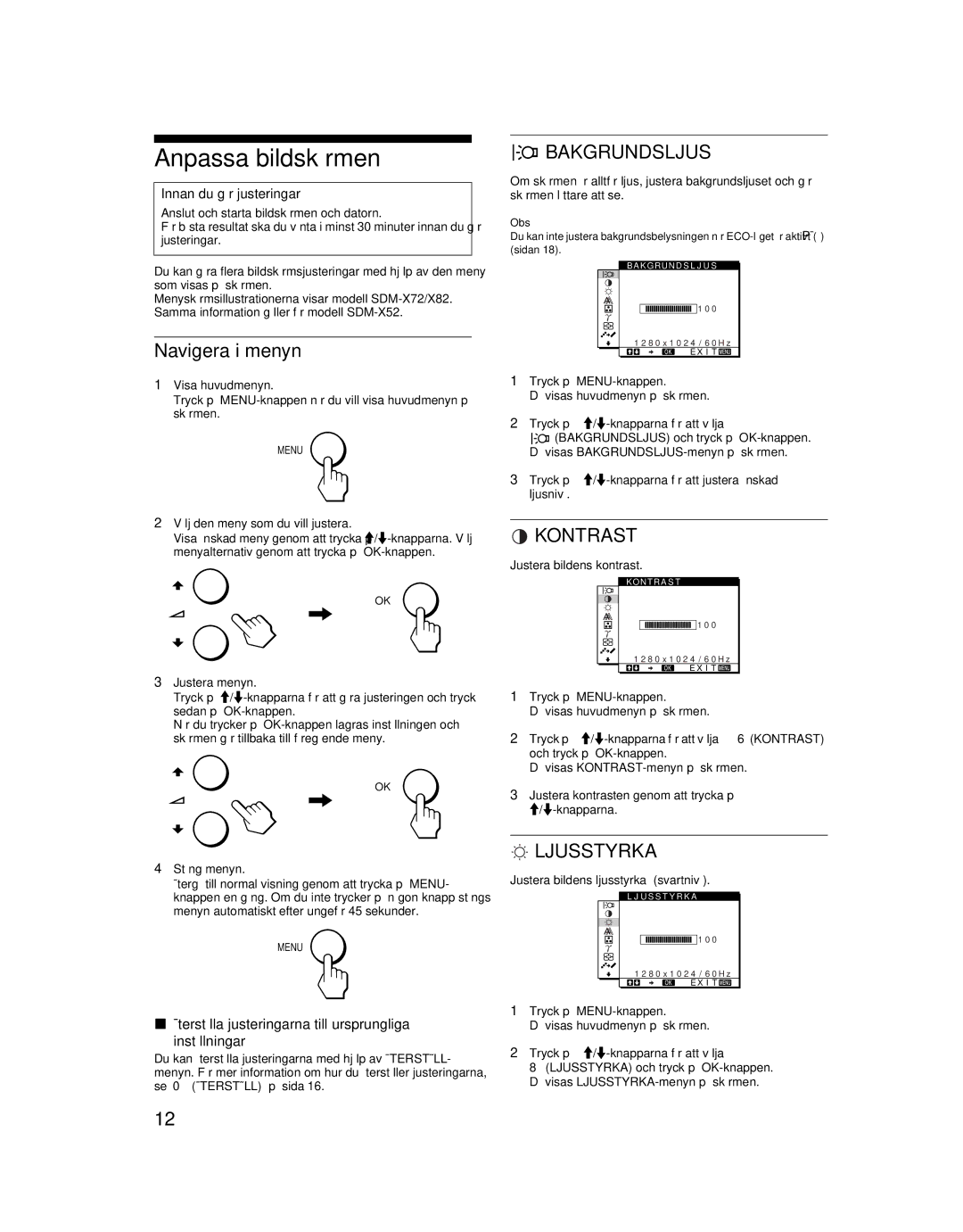 Sony SDM-X52 manual Anpassa bildskärmen, Navigera i menyn, Bakgrundsljus, Ljusstyrka 