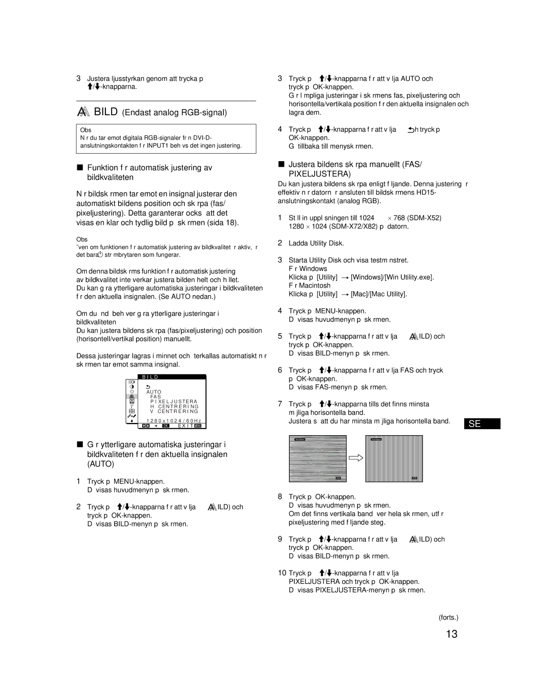 Sony SDM-X52 manual Bild Endast analog RGB-signal, Funktion för automatisk justering av bildkvaliteten 