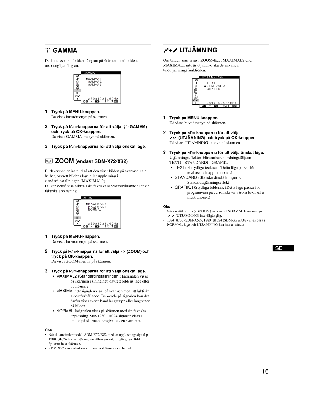 Sony SDM-X52 manual Utjämning, Zoom endast SDM-X72/X82, Tryck på M/m-knapparna för att välja önskat läge 