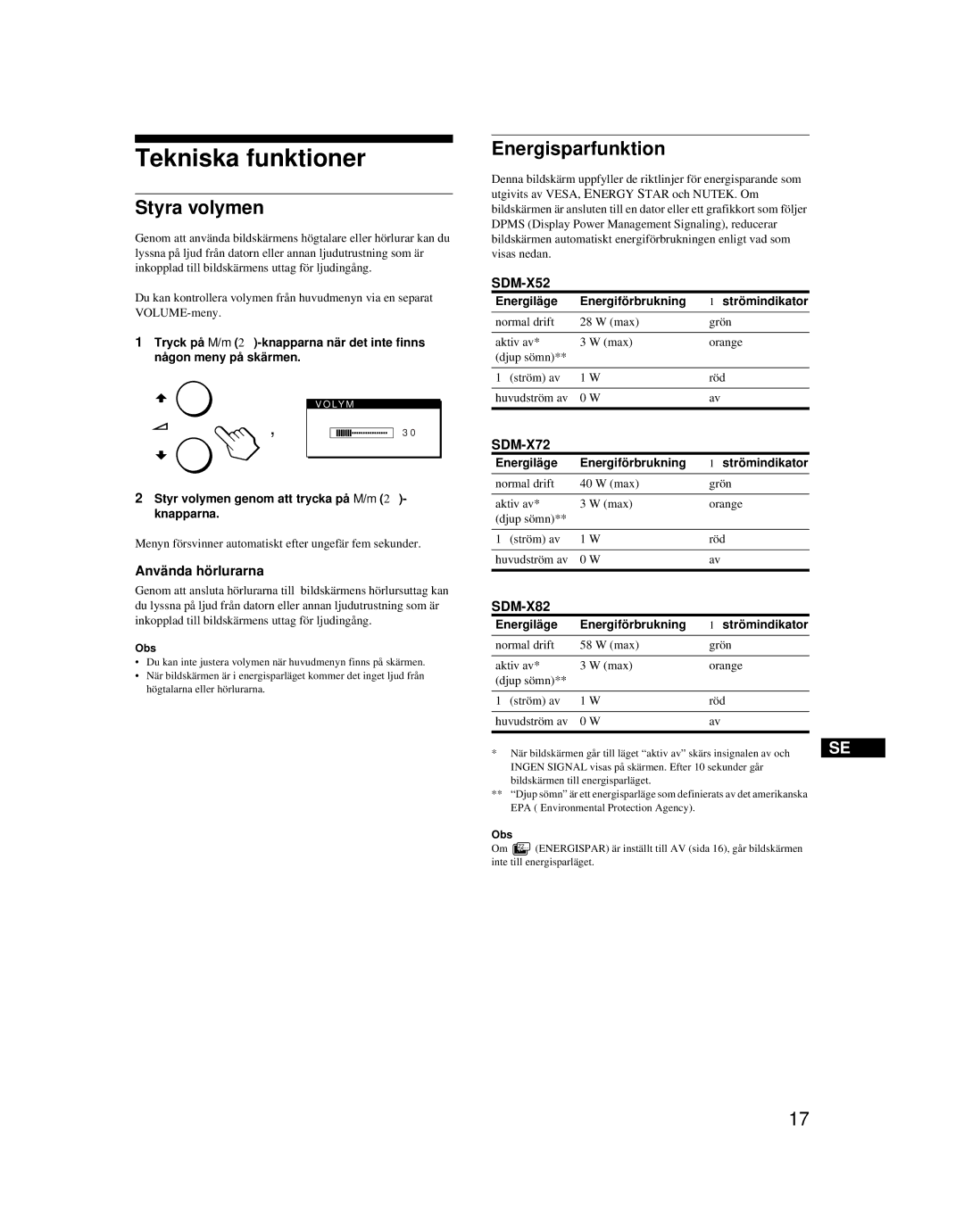 Sony SDM-X52 manual Tekniska funktioner, Styra volymen, Energisparfunktion, Använda hörlurarna 