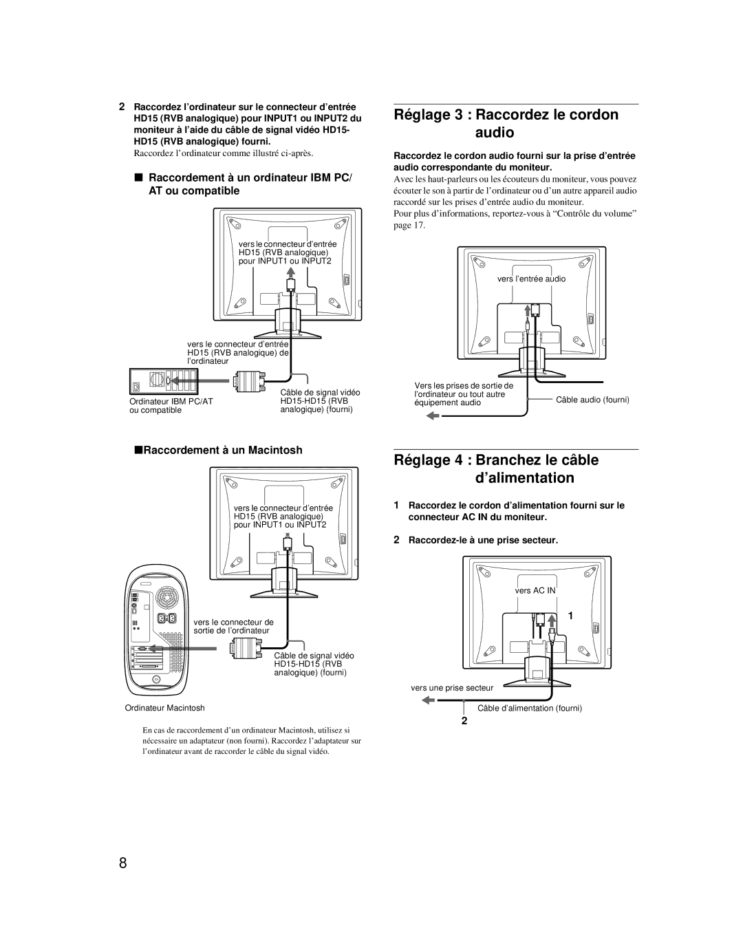 Sony SDM-X52 Réglage 3 Raccordez le cordon audio, Réglage 4 Branchez le câble d’alimentation, XRaccordement à un Macintosh 