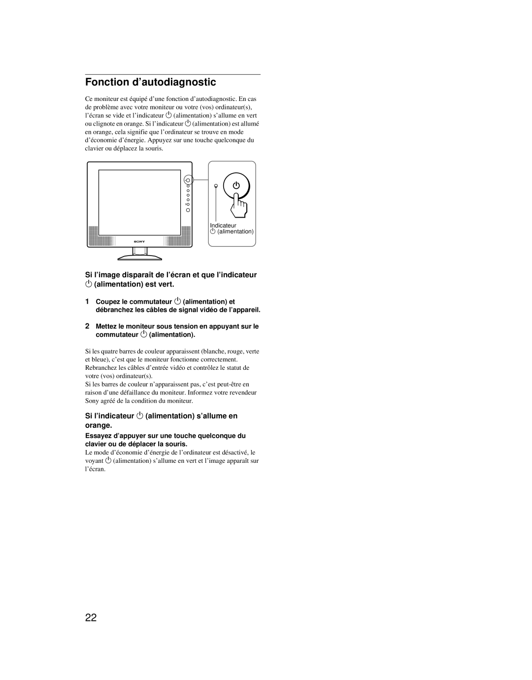 Sony SDM-X52 manual Fonction d’autodiagnostic, Si l’indicateur 1 alimentation s’allume en orange 