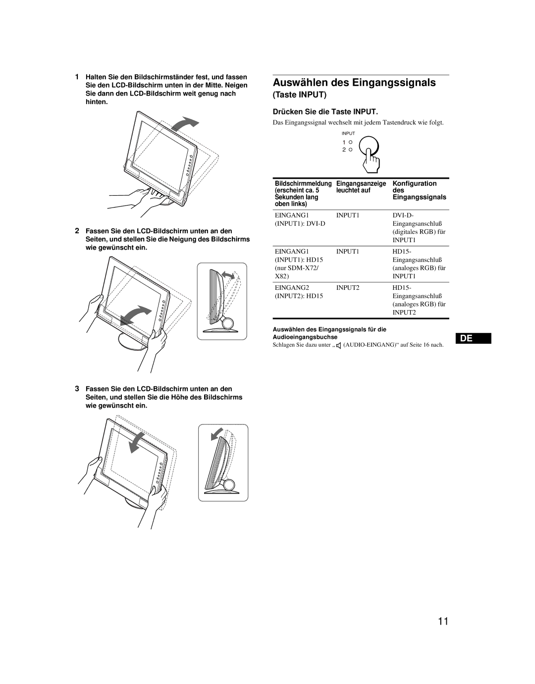 Sony SDM-X52 manual Auswählen des Eingangssignals, Drücken Sie die Taste Input, Bildschirmmeldung, Audioeingangsbuchse 