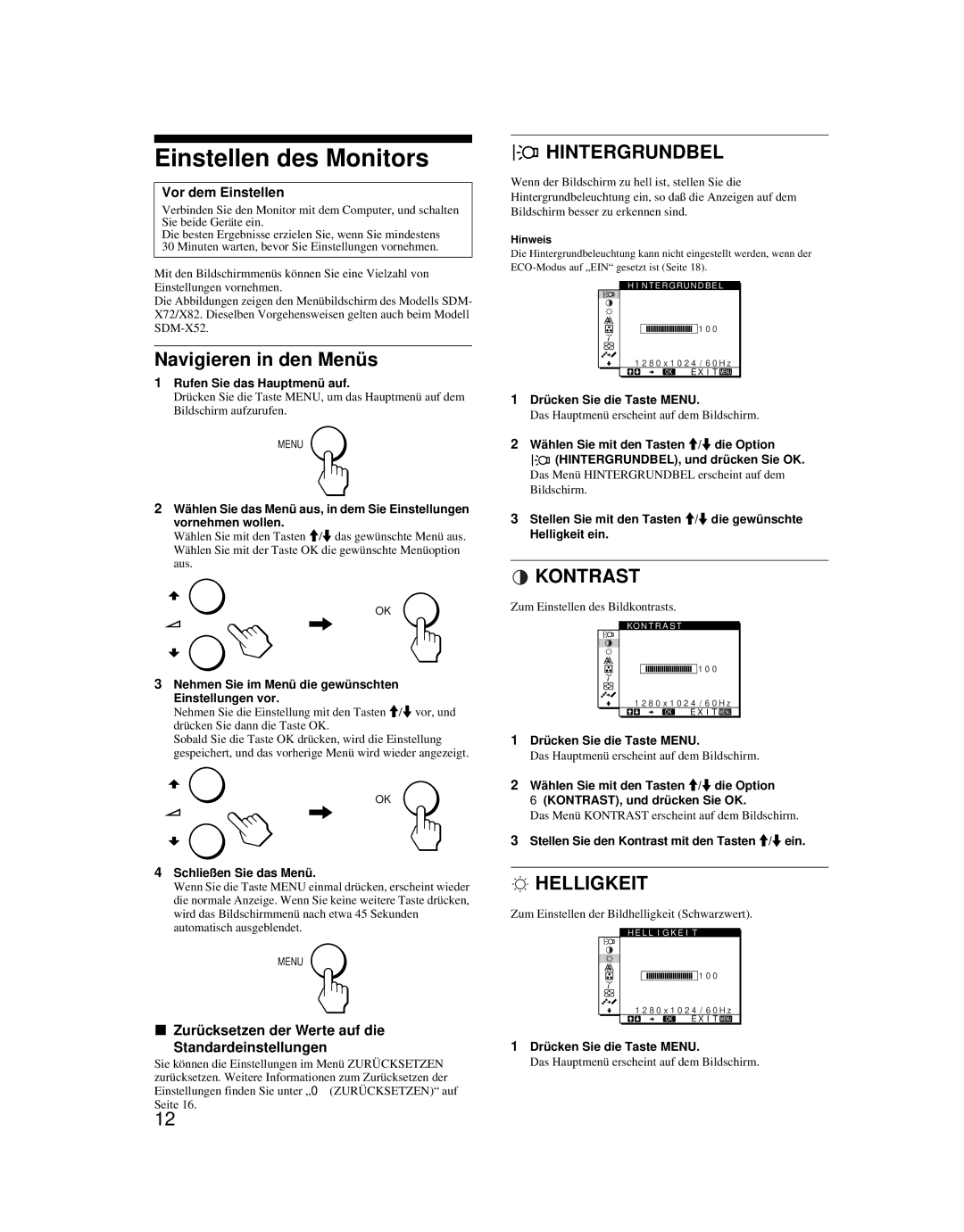 Sony SDM-X52 manual Einstellen des Monitors, Navigieren in den Menüs, Hintergrundbel, Kontrast, Helligkeit 