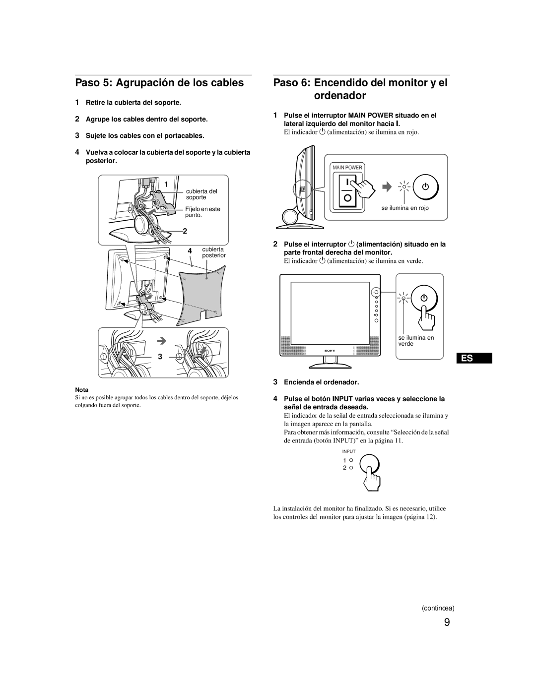 Sony SDM-X52 manual Paso 5 Agrupación de los cables, Paso 6 Encendido del monitor y el ordenador 