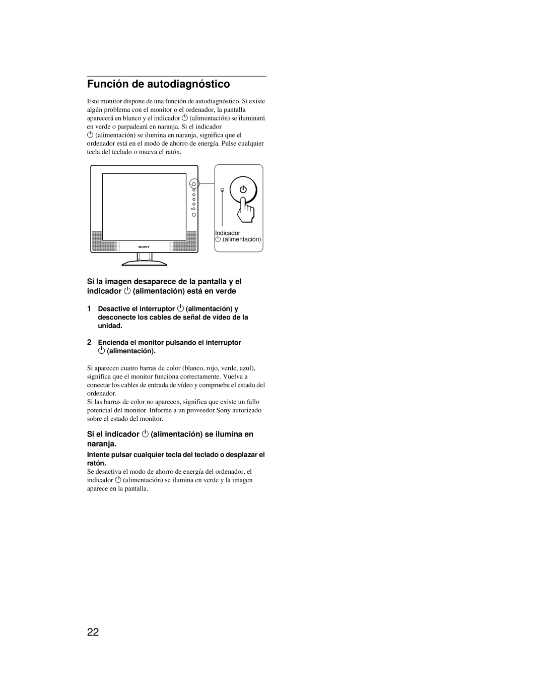 Sony SDM-X52 manual Función de autodiagnóstico, Si el indicador 1 alimentación se ilumina en naranja 