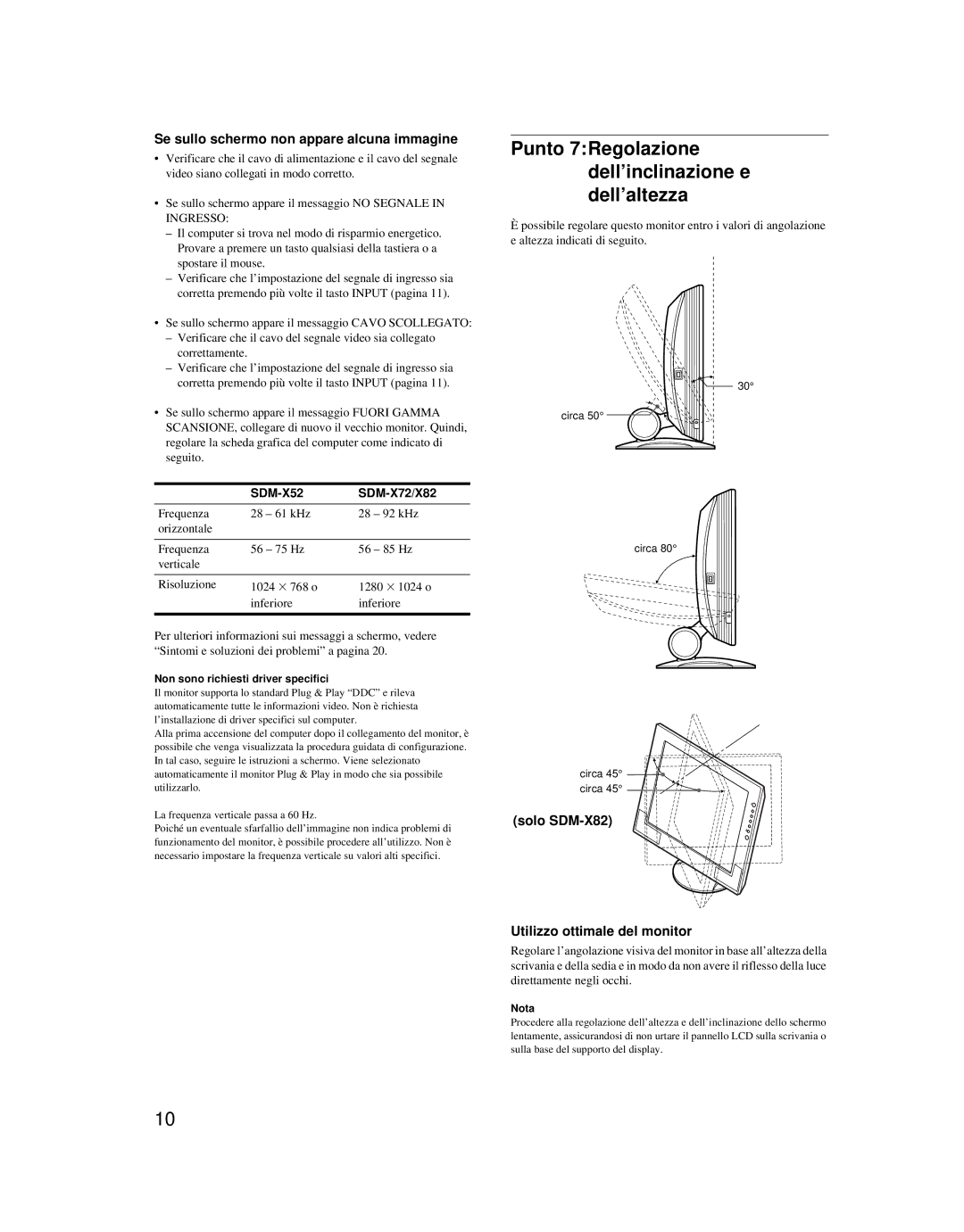 Sony SDM-X52 manual Punto 7Regolazione dell’inclinazione e dell’altezza, Se sullo schermo non appare alcuna immagine 