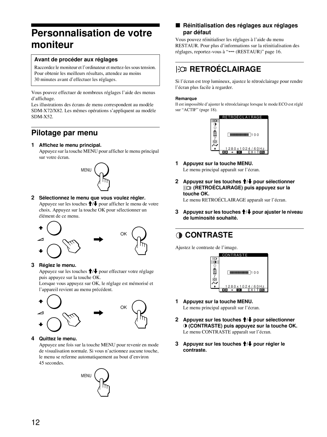 Sony SDM-X72, SDM-X82 manual Personnalisation de votre moniteur, Pilotage par menu, Retroéclairage, Contraste 
