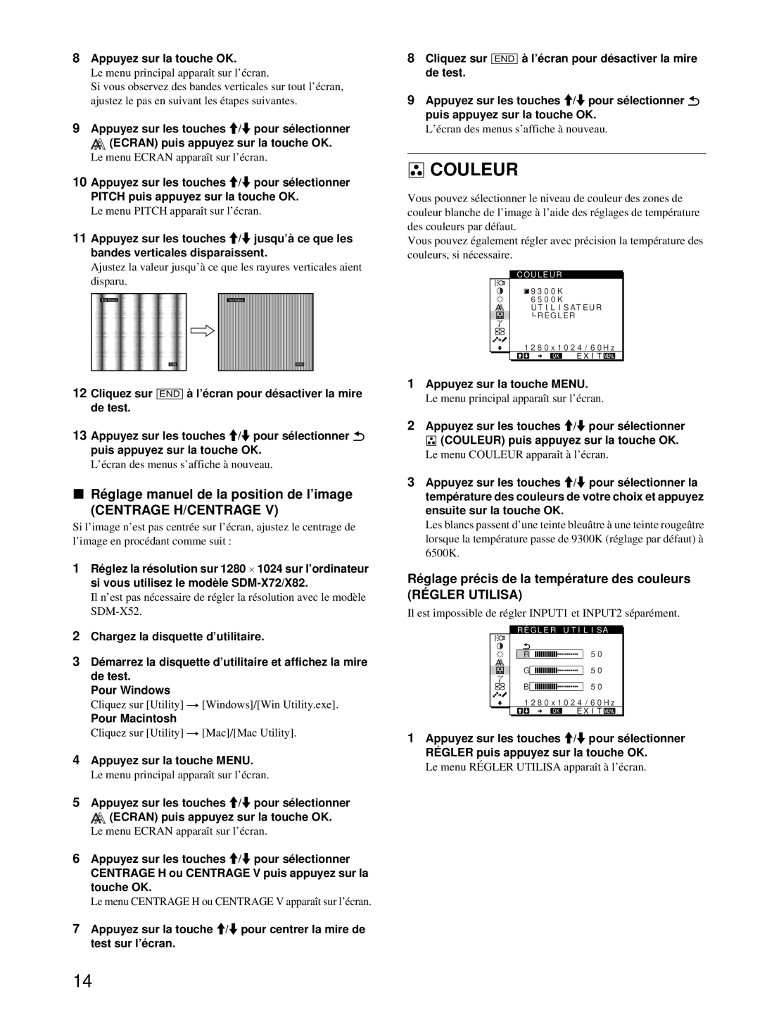 Sony SDM-X82, SDM-X72 Couleur, Réglage manuel de la position de l’image, Réglage précis de la température des couleurs 