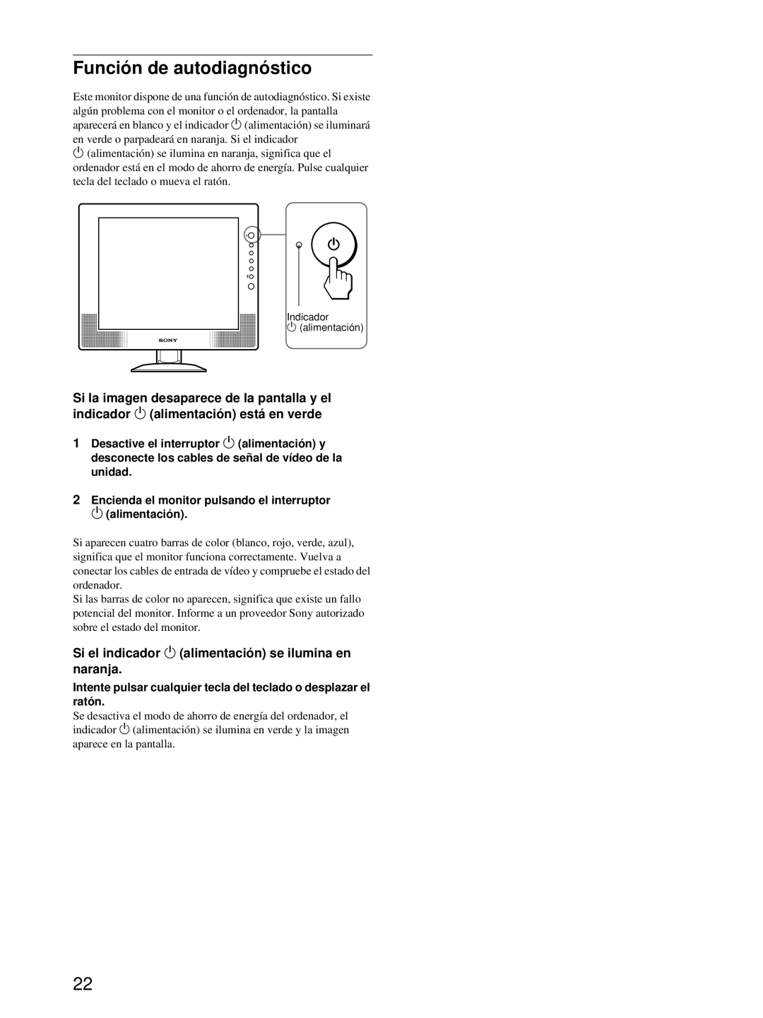 Sony SDM-X82, SDM-X72 manual Función de autodiagnóstico, Si el indicador 1 alimentación se ilumina en naranja 