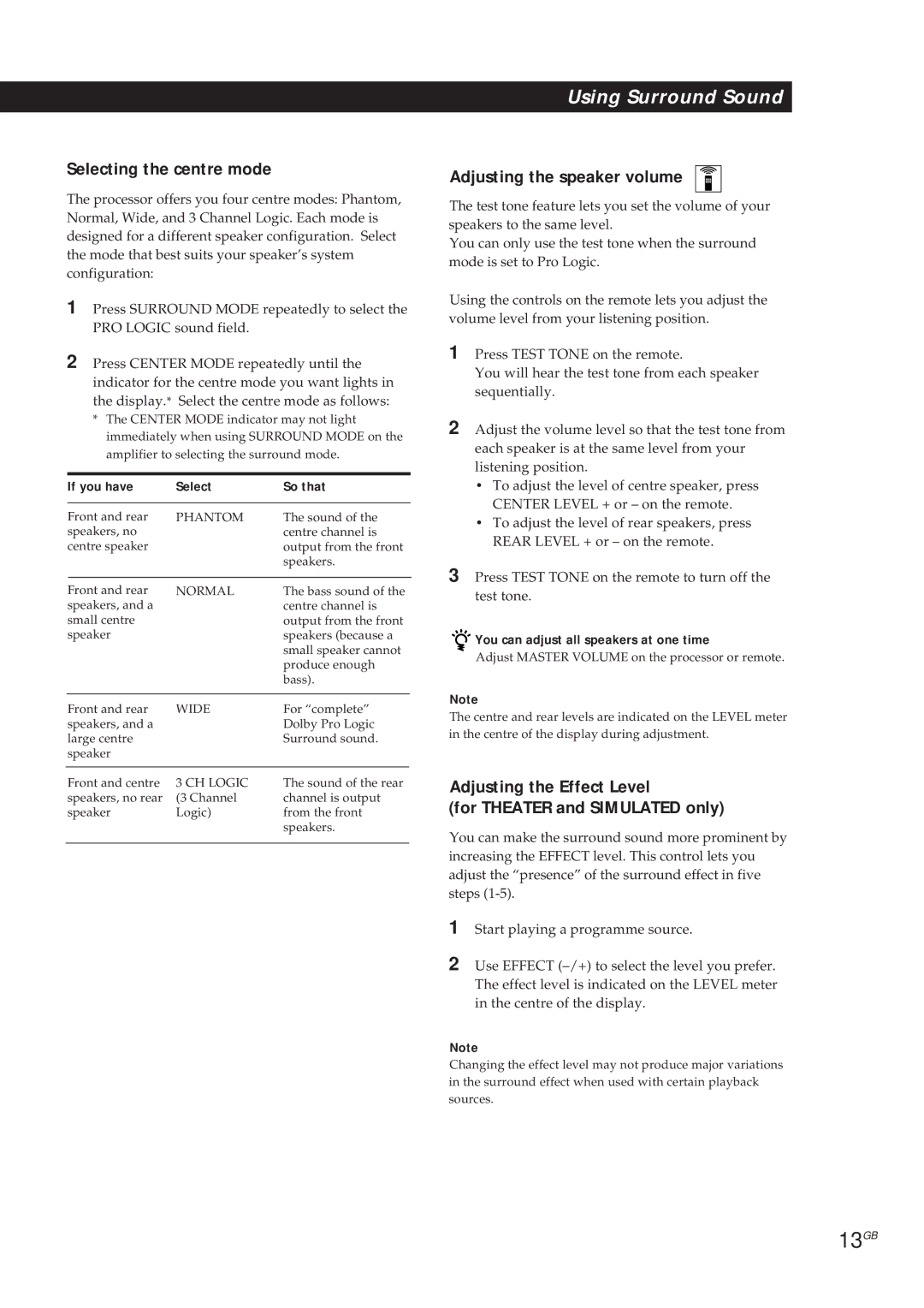 Sony SDP-E300 operating instructions 13GB, Selecting the centre mode, Adjusting the speaker volume 