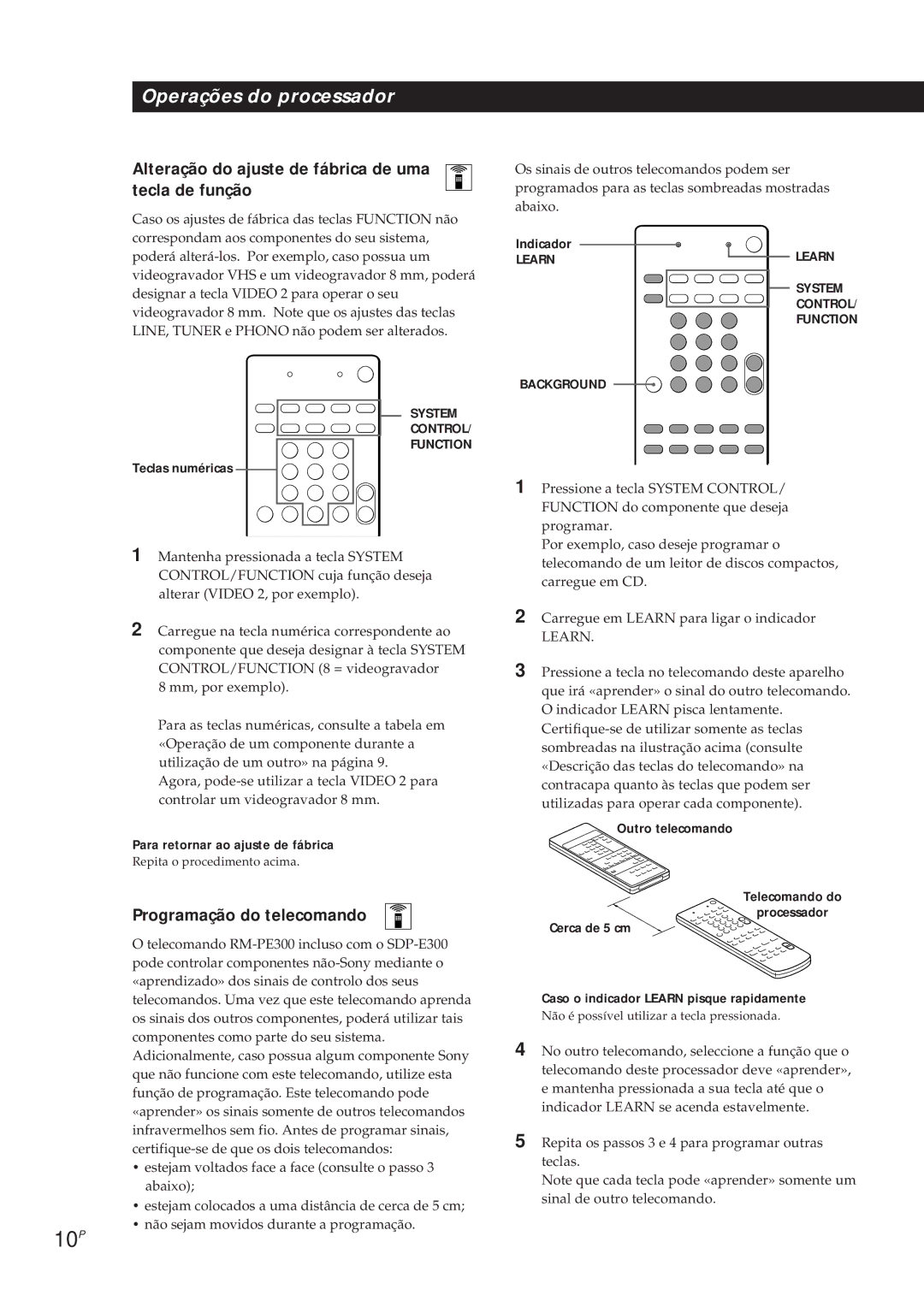 Sony SDP-E300 operating instructions 10P, Alteração do ajuste de fábrica de uma tecla de função, Programação do telecomando 