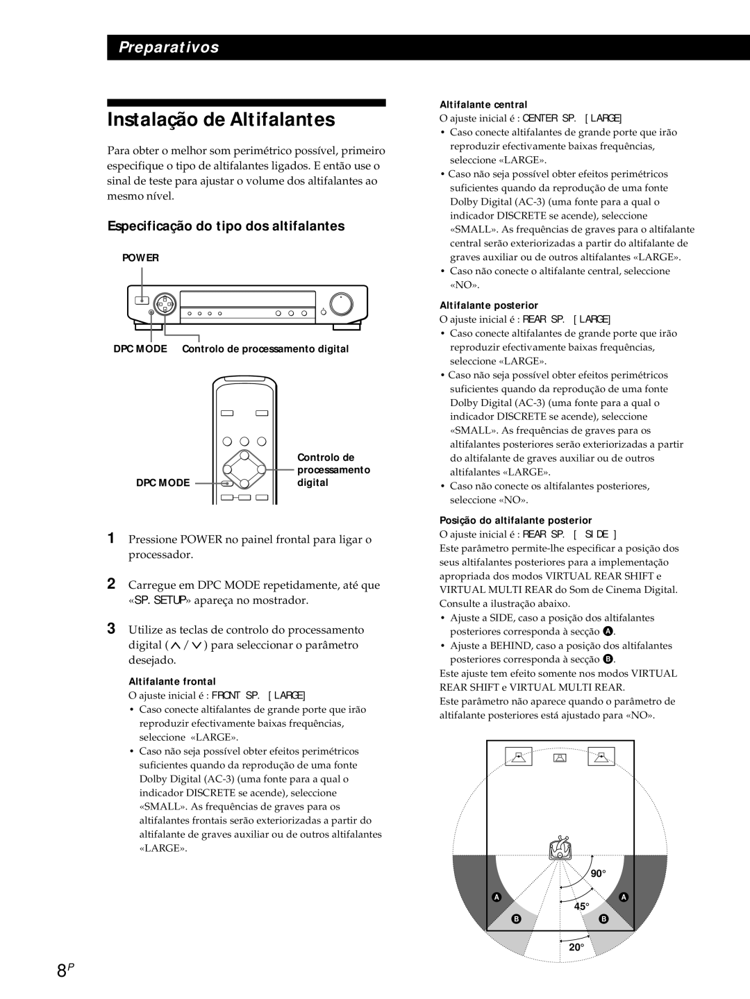 Sony SDP-E800 operating instructions Instalação de Altifalantes, Especificação do tipo dos altifalantes 