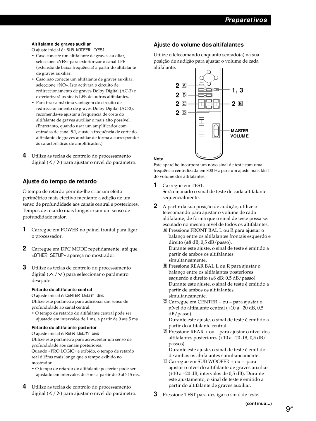 Sony SDP-E800 Ajuste do tempo de retardo, Ajuste do volume dos altifalantes, Altifalante de graves auxiliar 