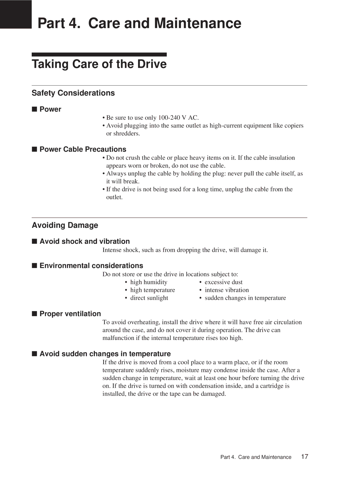 Sony SDT-S9000/BM manual Part 4. Care and Maintenance, Taking Care of the Drive, Safety Considerations, Avoiding Damage 