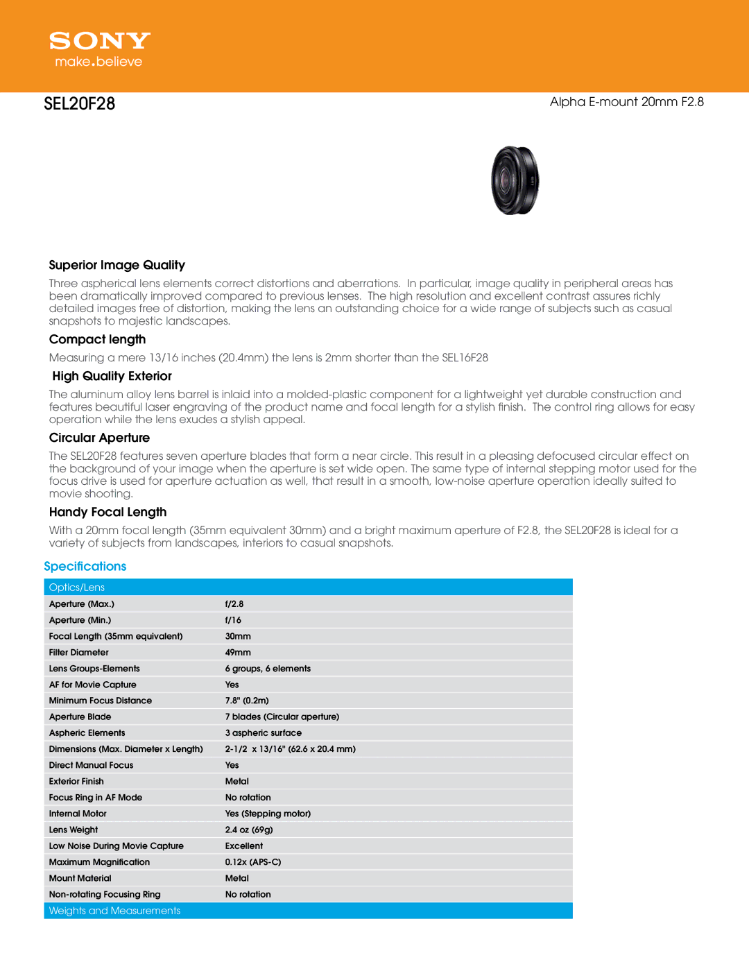 Sony SEL20F28 dimensions Alpha E-mount 20mm F2.8, Superior Image Quality, Compact length, High Quality Exterior 