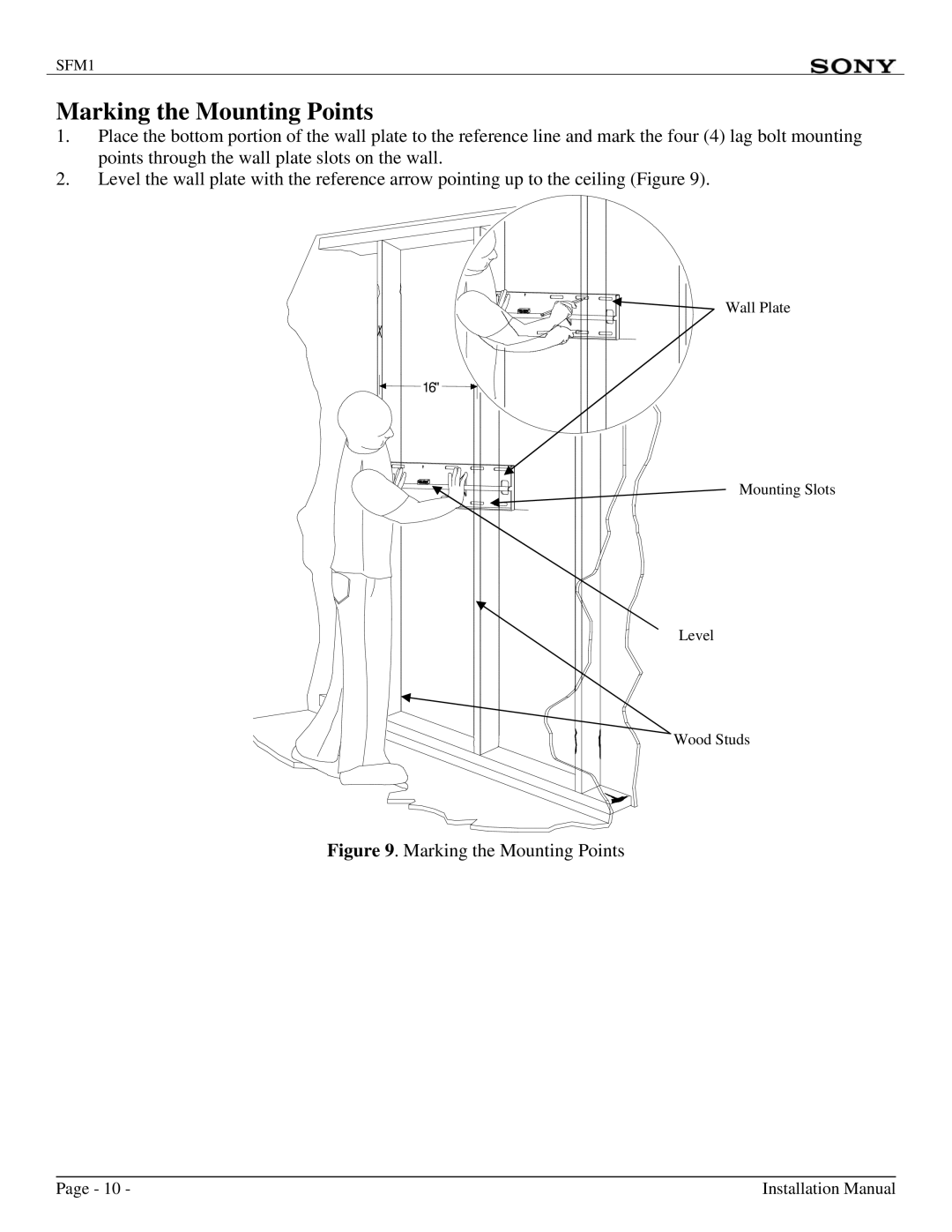 Sony SFM1 installation manual Marking the Mounting Points 