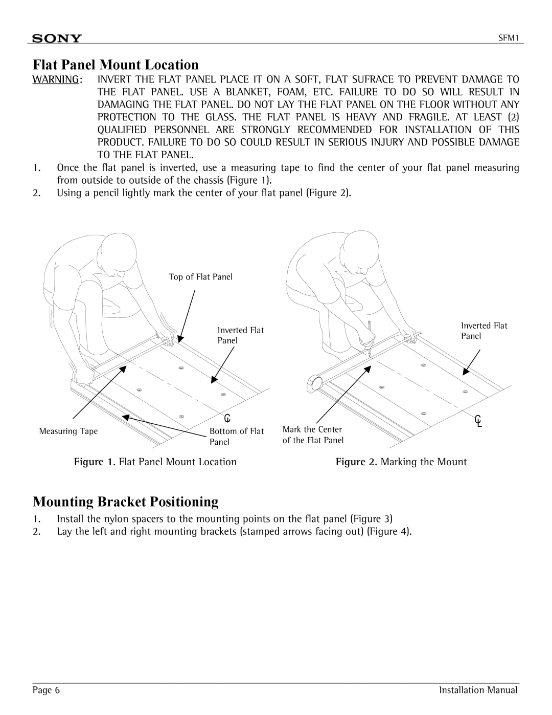 Sony SFM1 installation manual Flat Panel Mount Location, Mounting Bracket Positioning 