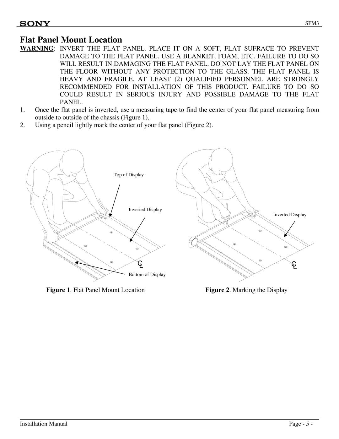 Sony SFM3 installation manual Flat Panel Mount Location 