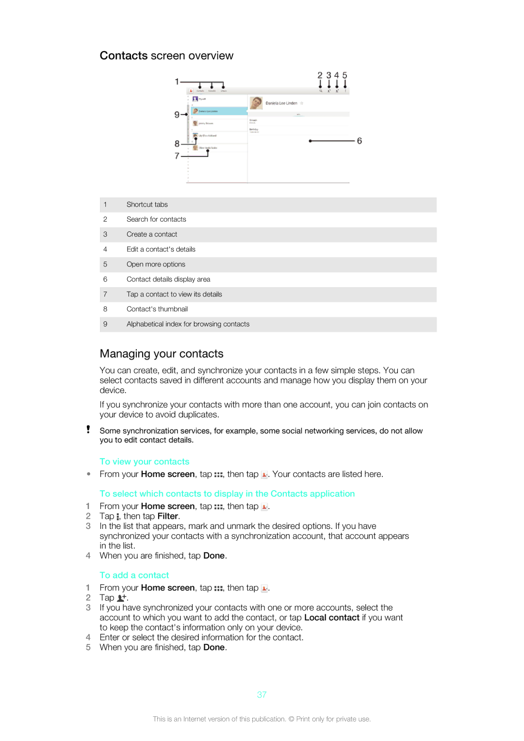 Sony SGP312U1/W manual Contacts screen overview, Managing your contacts, To view your contacts, To add a contact 