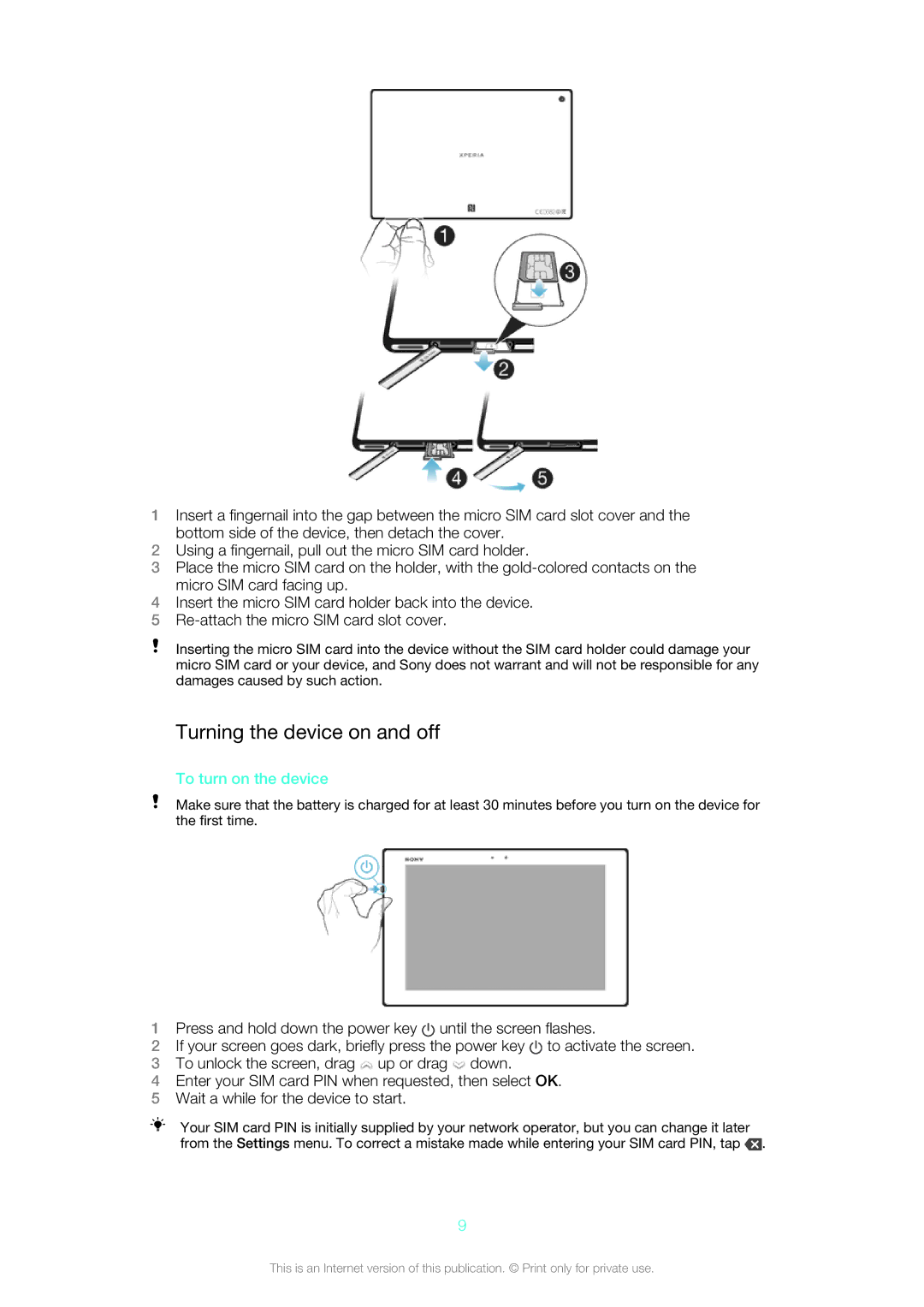 Sony SGP312U1/W manual Turning the device on and off, To turn on the device 