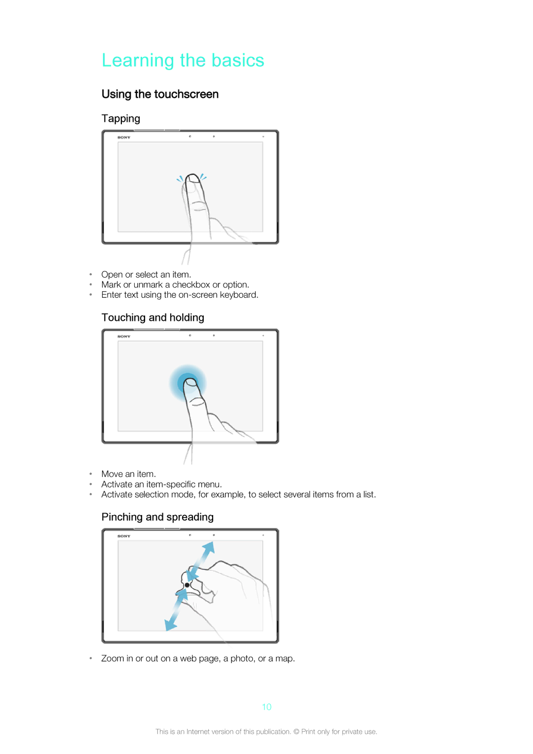 Sony SGP561 manual Learning the basics, Using the touchscreen, Tapping, Touching and holding, Pinching and spreading 