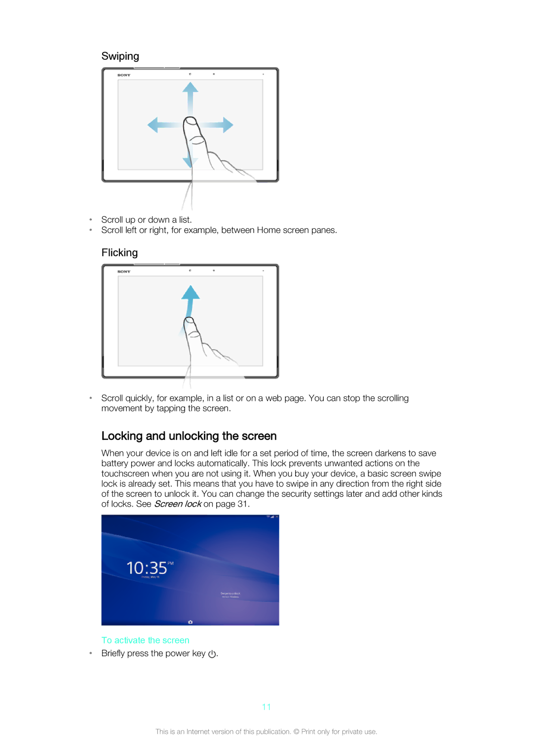 Sony SGP561 manual Locking and unlocking the screen, Swiping, Flicking, To activate the screen 