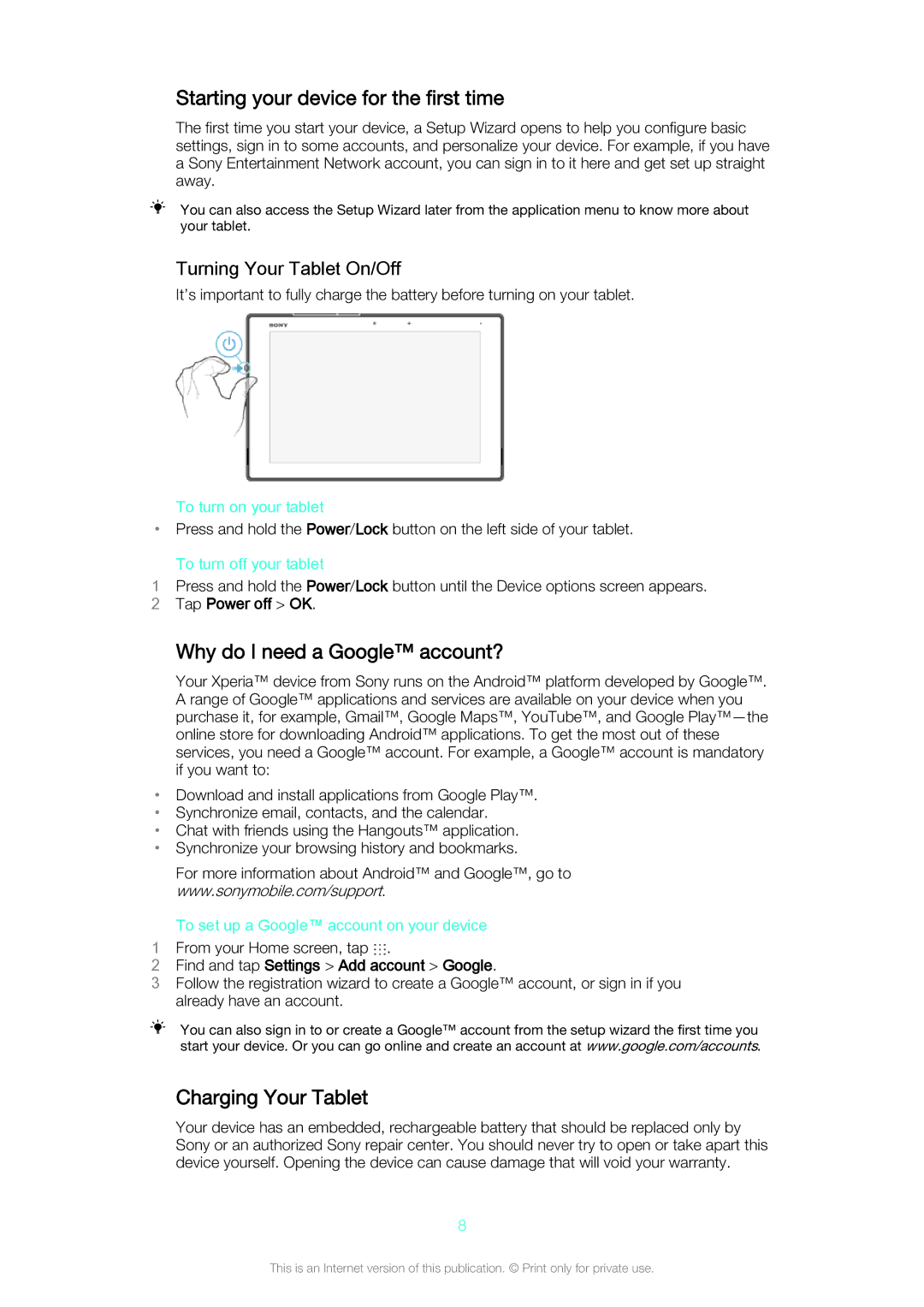Sony SGP561 manual Starting your device for the first time, Why do I need a Google account?, Charging Your Tablet 