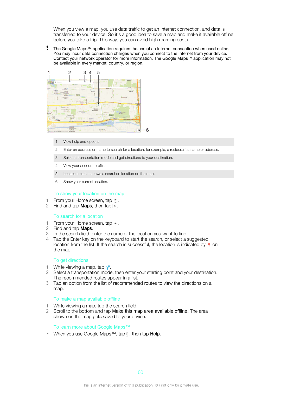 Sony SGP561 To show your location on the map, To search for a location, To get directions, To make a map available offline 