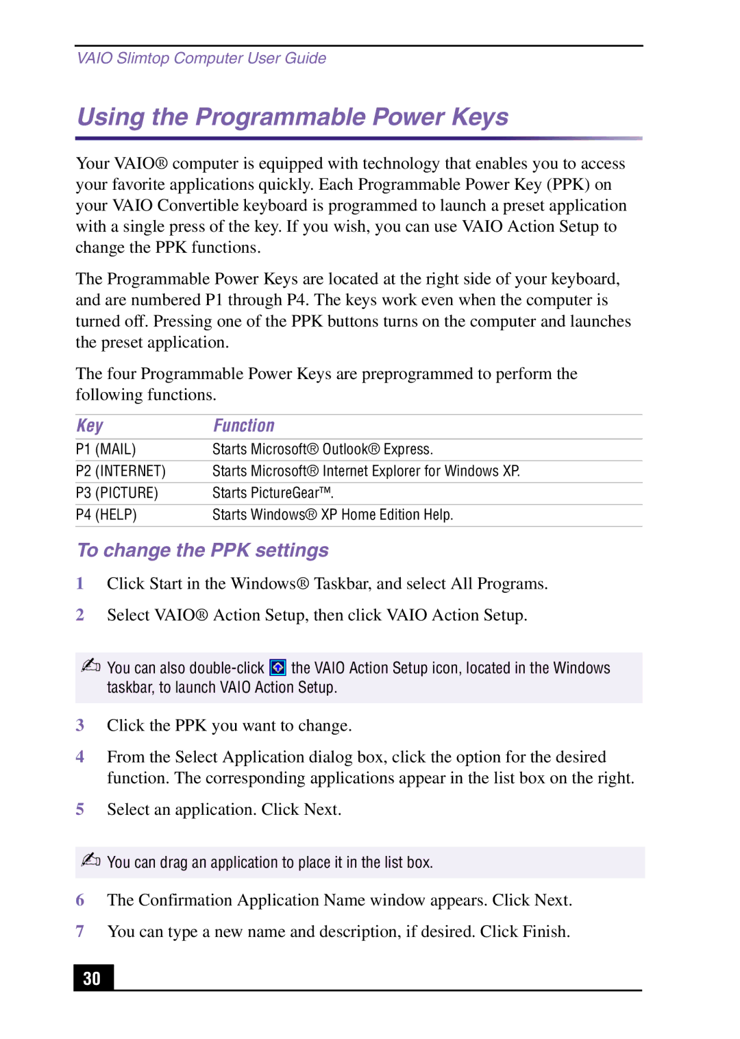 Sony Slimtop Computer manual Using the Programmable Power Keys, To change the PPK settings, Key Function 