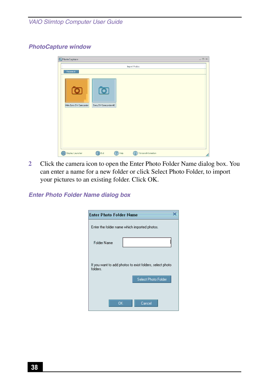 Sony Slimtop Computer manual PhotoCapture window, Enter Photo Folder Name dialog box 