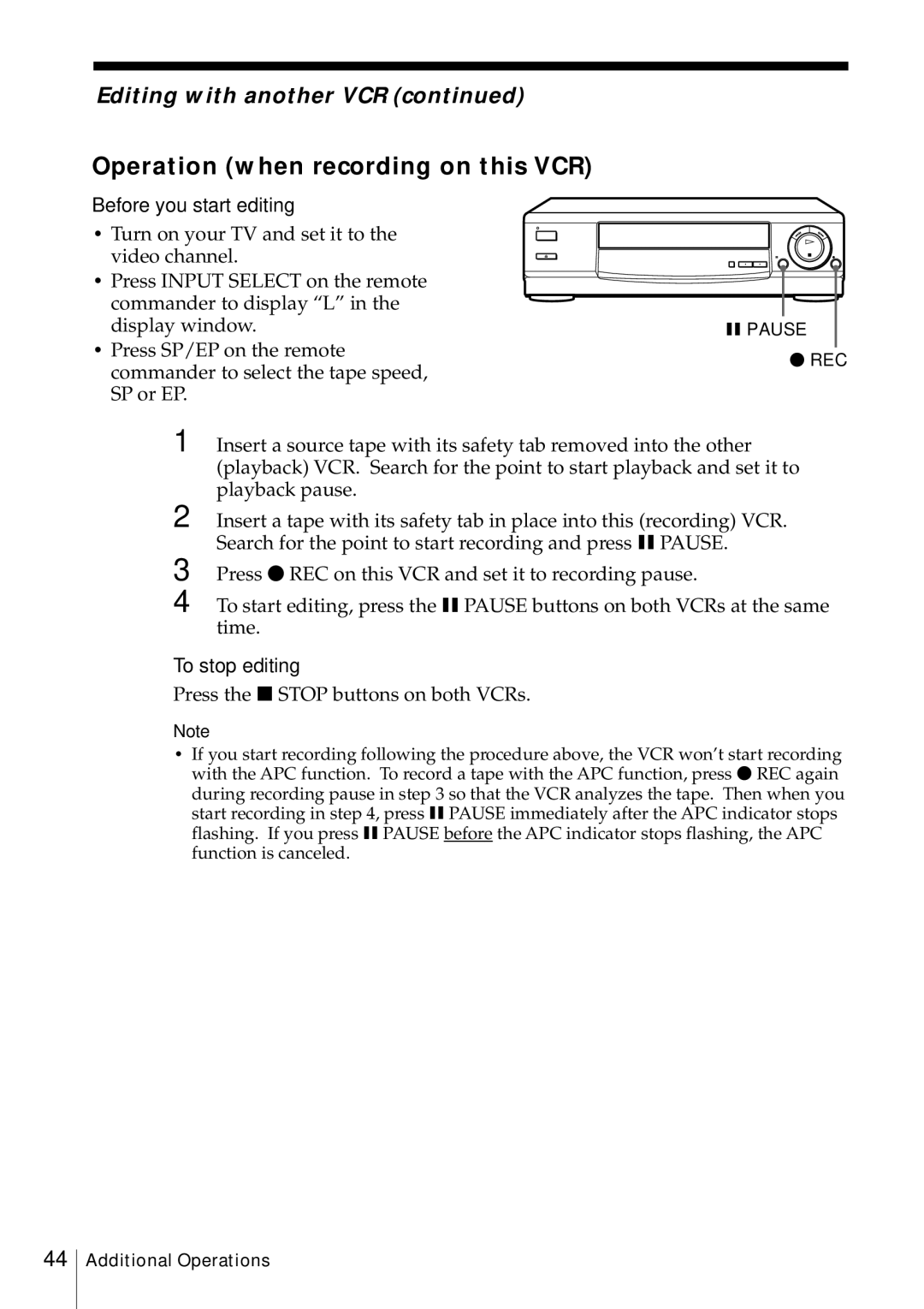 Sony SLV-469 Operation when recording on this VCR, Editing with another VCR, Before you start editing, To stop editing 