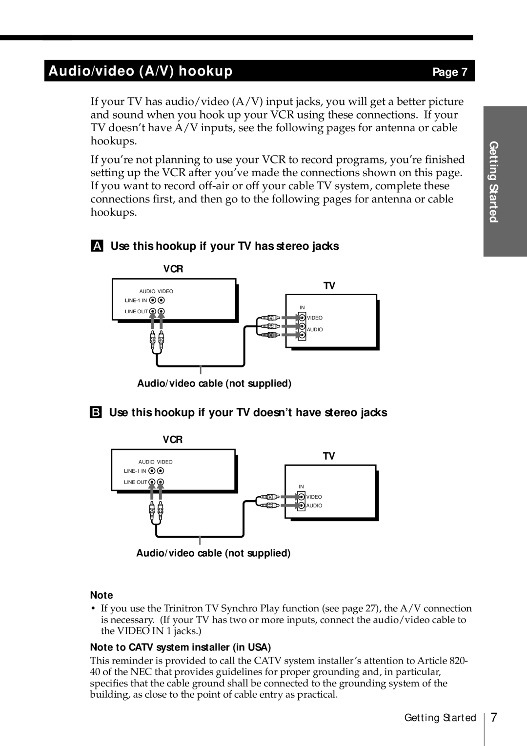 Sony SLV-469 Use this hookup if your TV has stereo jacks, Use this hookup if your TV doesn’t have stereo jacks 