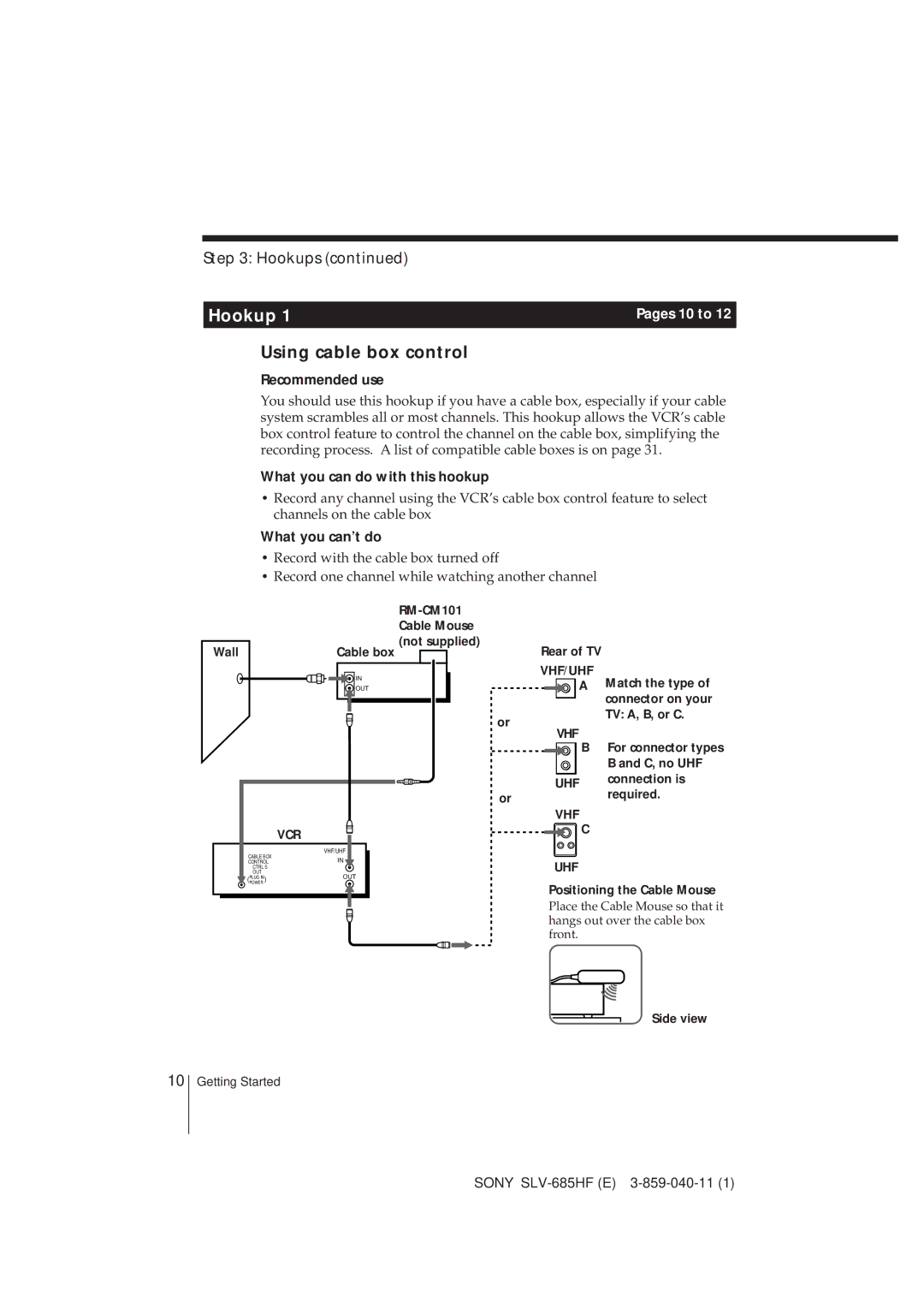 Sony SLV-685HF manual Using cable box control, Recommended use, What you can do with this hookup, What you can’t do 