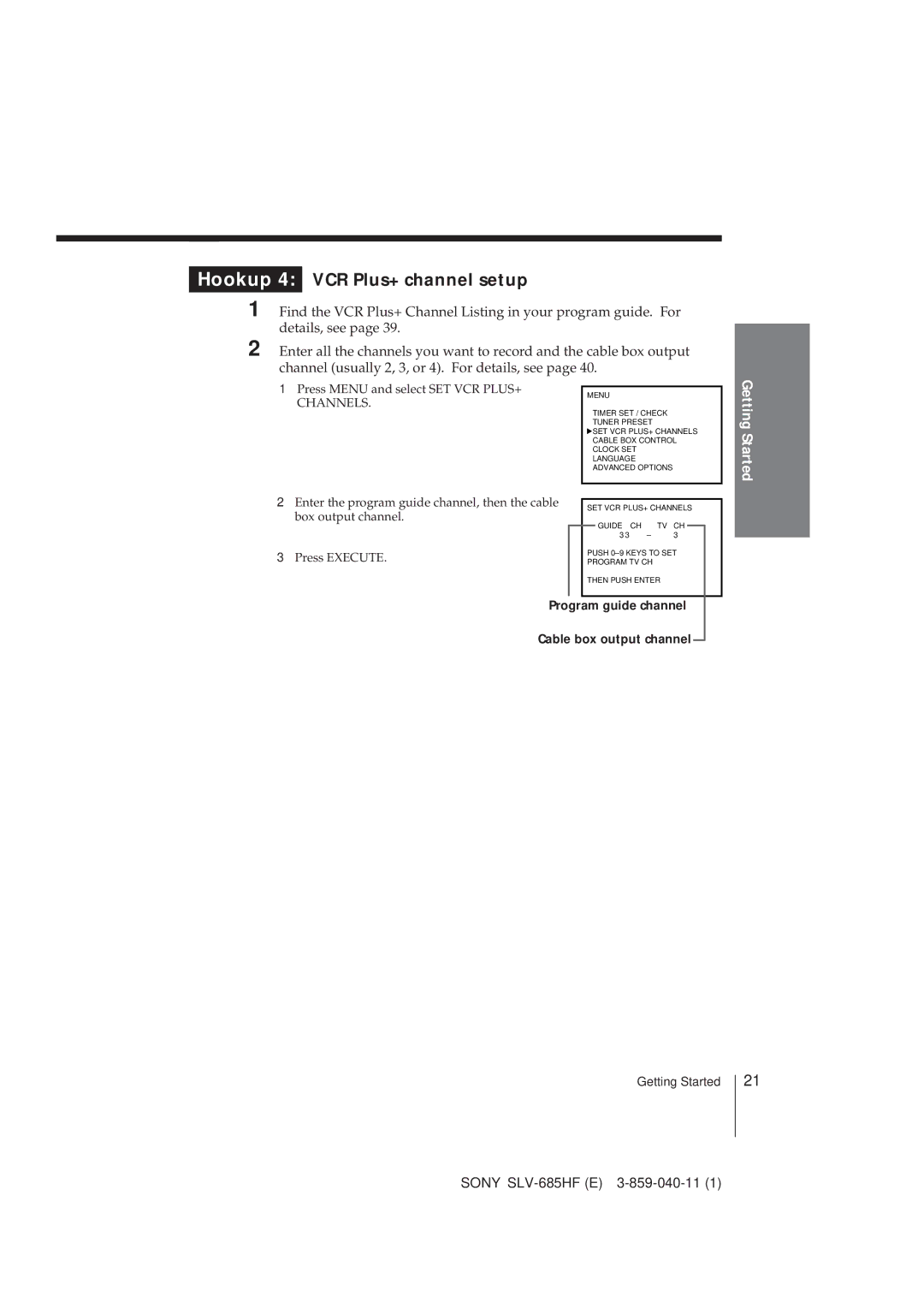 Sony SLV-685HF manual Hookup 4 VCR Plus+ channel setup, Program guide channel Cable box output channel 