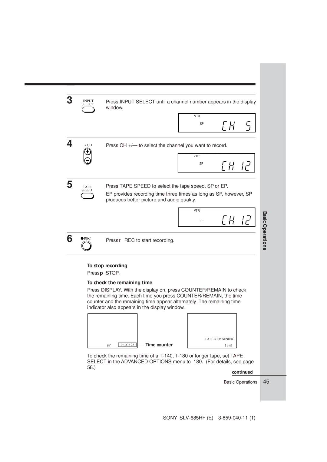 Sony SLV-685HF manual Basic, To stop recording, To check the remaining time, Operations 