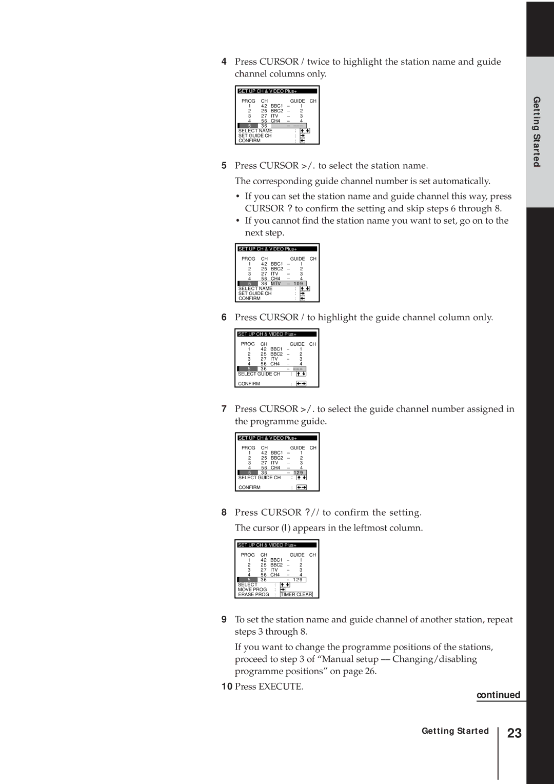 Sony SLV-AV100UX operating instructions Press Cursor / to highlight the guide channel column only 