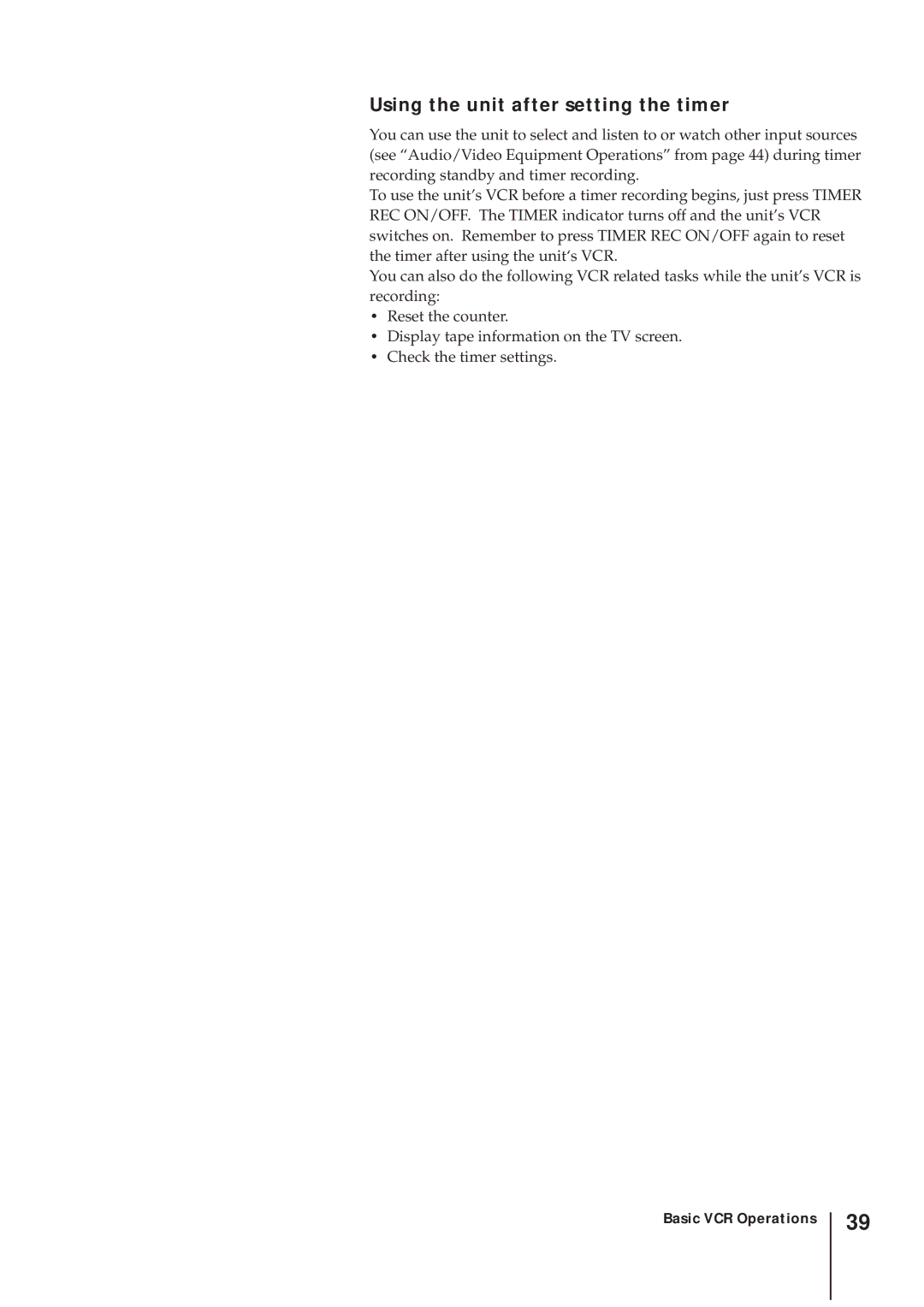 Sony SLV-AV100UX operating instructions Using the unit after setting the timer 